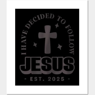 Have Decided Jesus Baptism Baptized 2025 Groovy Posters and Art